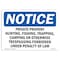 Signmission OSHA Notice Sign, 3.5" Height, 5" Width, Private Property Hunting Fishing Trapping Sign, Landscape OS-NS-D-35-L-17833 - alternate 1